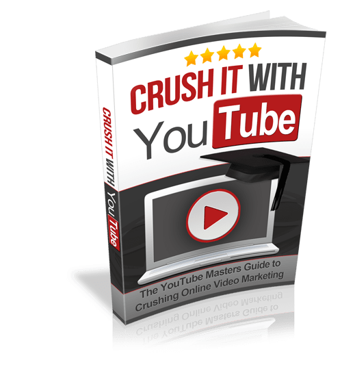 Crush it With YouTube