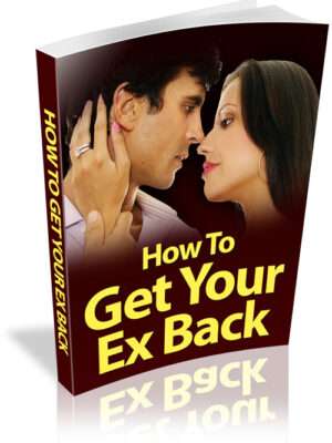 How to Get Your Ex Back